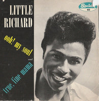 Little Richard : Ooh! My Soul / True, Fine Mama (7", Single, MSI)
