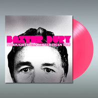 Baxter Dury - I Thought I Was Better Than You (Indie Exclusive, Pink LP Vinyl)