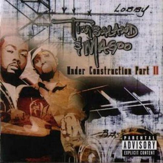 Timbaland & Magoo - Under Construction II