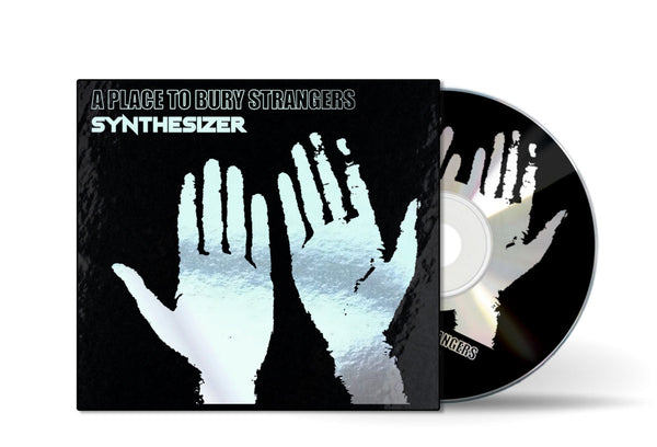 A Place To Bury Strangers - Synthesizer (CD) UPC: 634457188297