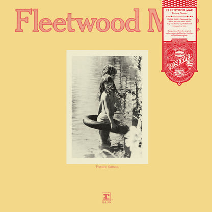 Fleetwood Mac - Future Games (SYEOR 2026, Rhino Reserve, Black LP Vinyl) UPC: 81227806286