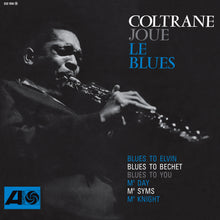 John Coltrane - Coltrane Plays The Blues (SYEOR 2026, Rhino High Fidelity, Black LP Vinyl) UPC: 81227807894