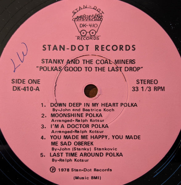 Stanky And The Coal Miners : Polkas Good To The Last Drop (LP,Album)