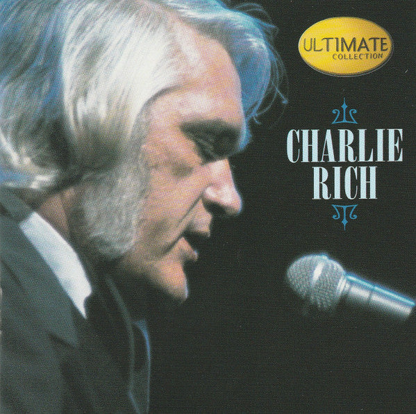 Charlie Rich : Ultimate Collection (Compilation,Club Edition)
