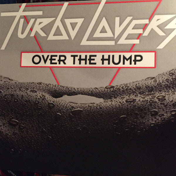 Turbo Lovers (2) : Over The Hump (Album)