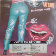 ADC Band : Talk That Stuff (LP,Album)