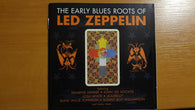 Various : The Early Blues Roots Of Led Zeppelin (Compilation)