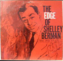 Shelley Berman : The Edge Of Shelley Berman (LP,Album,Mono)