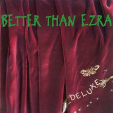 Better Than Ezra : Deluxe (Album,Reissue)
