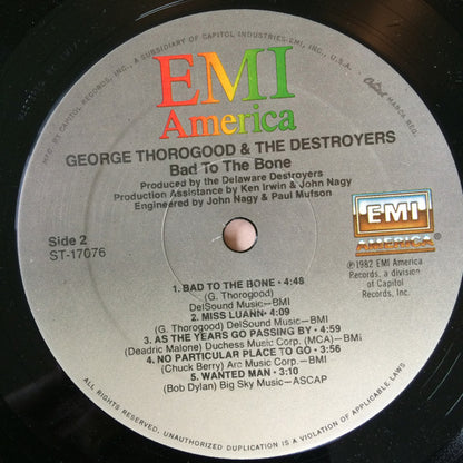 George Thorogood & The Destroyers : Bad To The Bone (LP,Album)