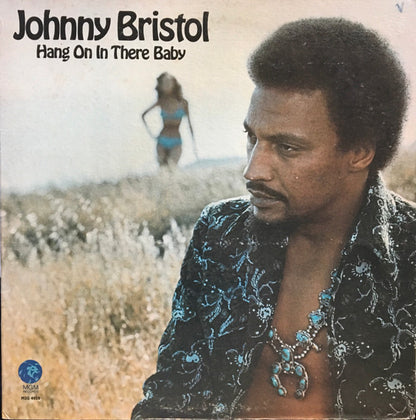 Johnny Bristol : Hang On In There Baby (LP,Album)