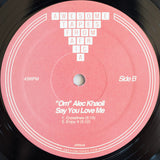 Alec Khaoli : Say You Love Me (12",45 RPM,Reissue)