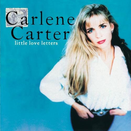 Carlene Carter : Little Love Letters (Album,Club Edition)