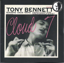 Tony Bennett Featuring Chuck Wayne : Cloud 7 (Album,Reissue)