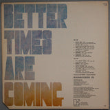 Rhinoceros (2) : Better Times Are Coming (LP,Album)