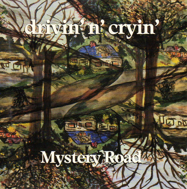 Drivin' N' Cryin' : Mystery Road (Album)