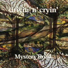 Drivin' N' Cryin' : Mystery Road (Album)