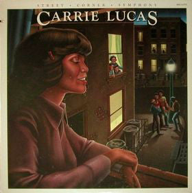 Carrie Lucas : Street Corner Symphony (LP,Album)