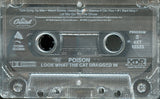 Poison (3) : Look What The Cat Dragged In (Album)