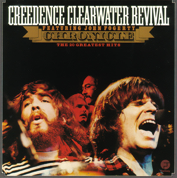 Creedence Clearwater Revival Featuring John Fogerty : Chronicle - The 20 Greatest Hits (LP,Compilation,Reissue)