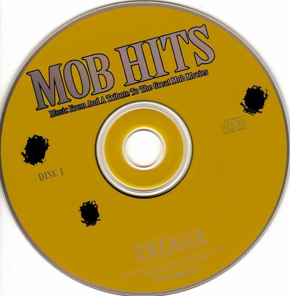 Various : Mob Hits - Music From And A Tribute To The Great Mob Movies (Compilation)