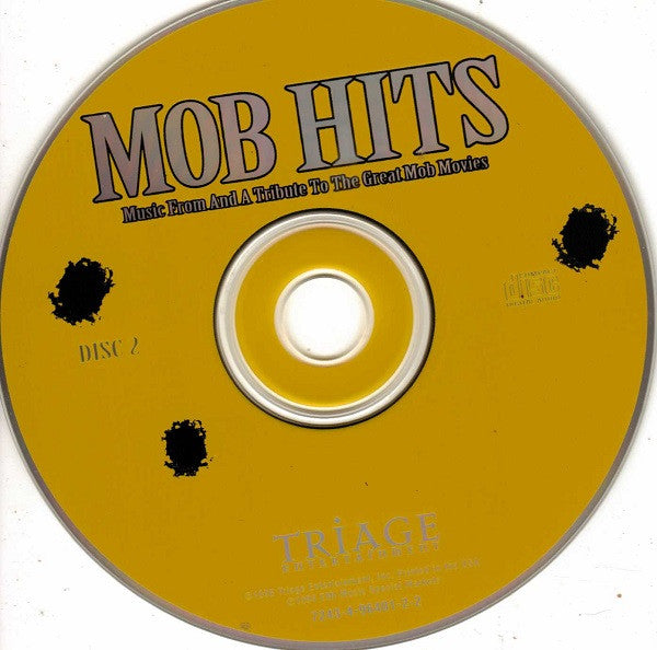 Various : Mob Hits - Music From And A Tribute To The Great Mob Movies (Compilation)