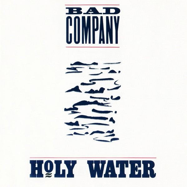 Bad Company (3) : Holy Water (Album)