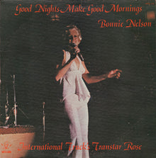 Bonnie Nelson (3) : Good Nights Make Good Mornings (LP,Album)
