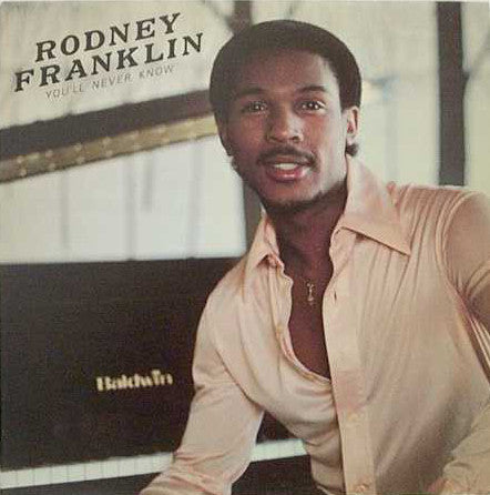 Rodney Franklin : You'll Never Know (LP,Album)