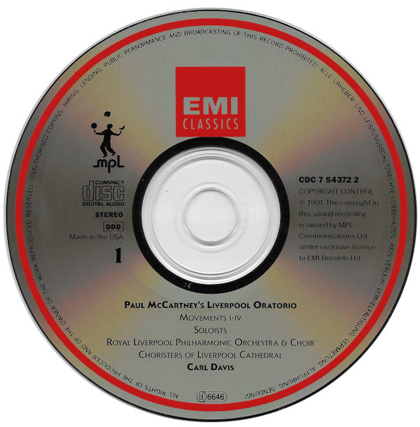 Paul McCartney, Carl Davis (5), Kiri Te Kanawa, Sally Burgess, Jerry Hadley, Willard White, Royal Liverpool Philharmonic Orchestra & Royal Liverpool Philharmonic Choir, Choristers of Liverpool Cathedral : Paul McCartney's Liverpool Oratorio (Album)