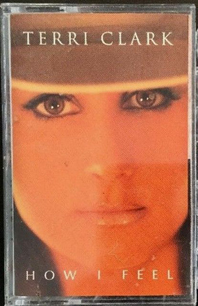 Terri Clark : How I Feel (Album)