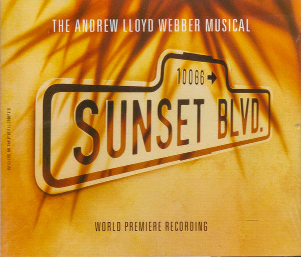 Andrew Lloyd Webber : Sunset Boulevard (World Premiere Recording) (Album)