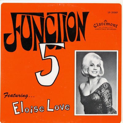 Eloise Love & Function Junction, The : Function 5 Featuring... Eloise Love (LP,Album)