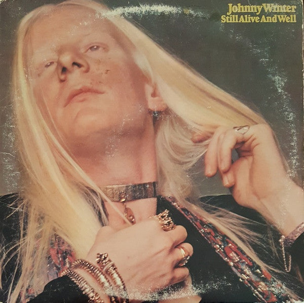 Johnny Winter : Still Alive And Well (LP,Album)