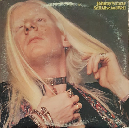 Johnny Winter : Still Alive And Well (LP,Album)