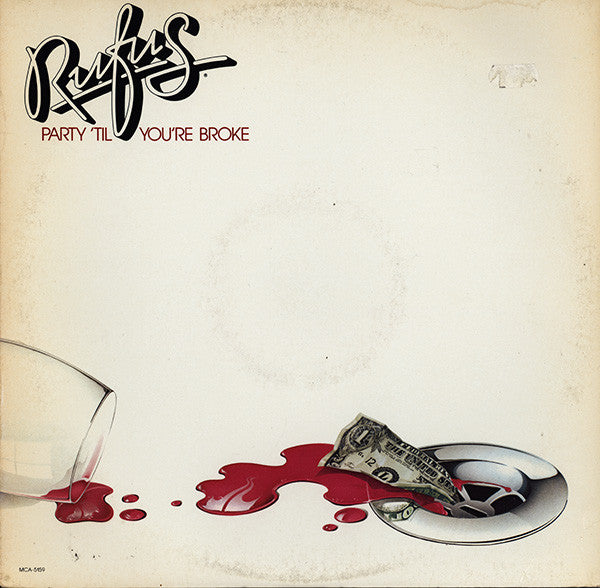 Rufus : Party 'Til You're Broke (LP,Album)