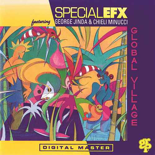 Special EFX : Global Village (Album)