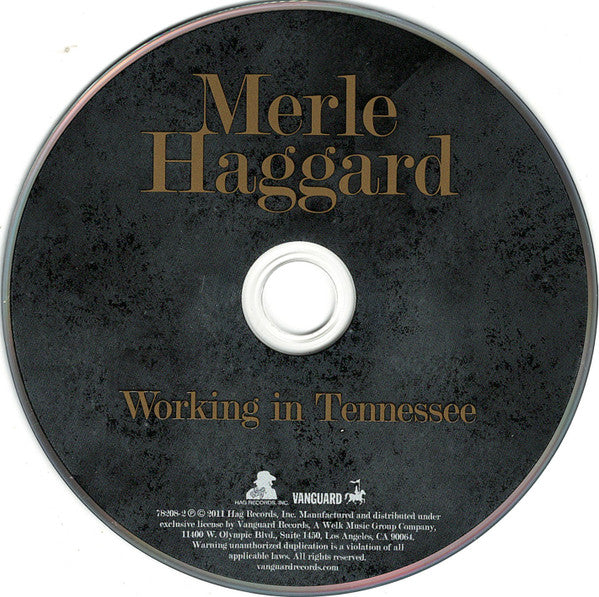 Merle Haggard : Working In Tennessee (Album)
