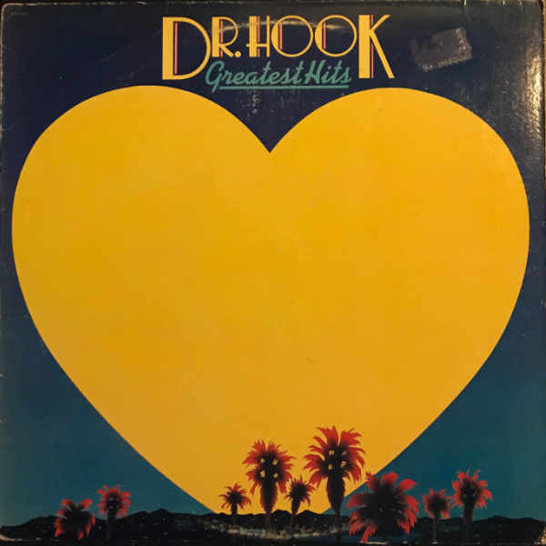 Dr. Hook : Greatest Hits (LP,Compilation)