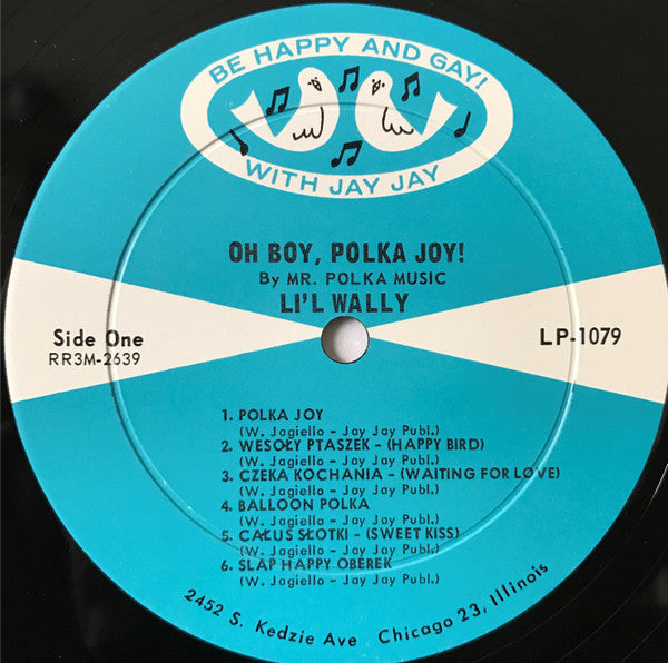 Lil' Wally : Oh Boy, Polka Joy! (LP,Album,Mono)