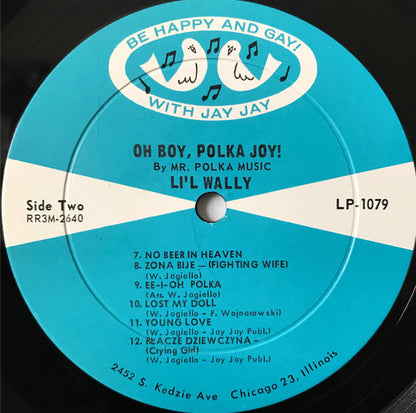 Lil' Wally : Oh Boy, Polka Joy! (LP,Album,Mono)