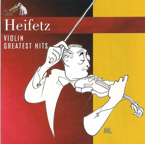 Jascha Heifetz : Violin Greatest Hits (Compilation)
