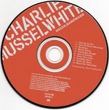 Charlie Musselwhite : Delta Hardware (Album)