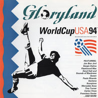 Various : Gloryland (World Cup USA 94) (Compilation)