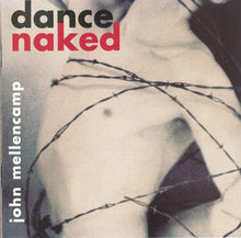 John Cougar Mellencamp : Dance Naked (Album,Club Edition)