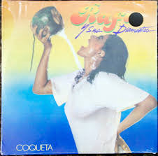 Rafa Y Sus Diamantes : Coqueta (LP,Album)