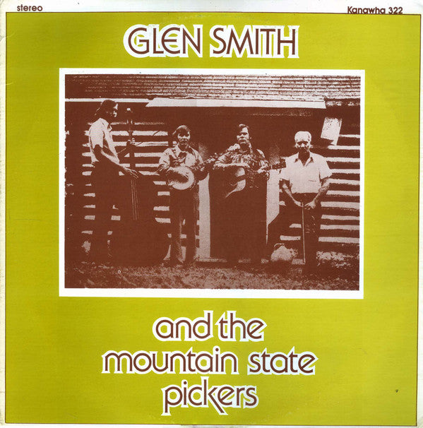 Glen Smith and the Mountain State Pickers : Glen Smith And The Mountain State Pickers (LP,Album)