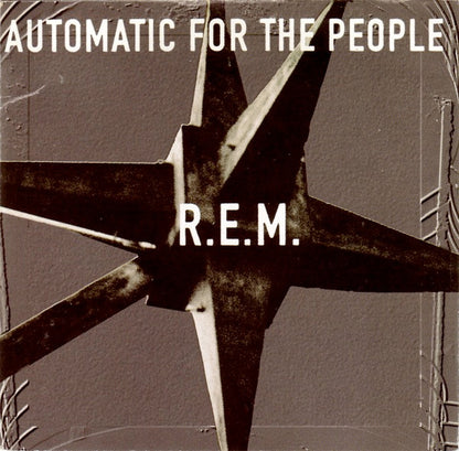 R.E.M. : Automatic For The People (Album)