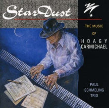 Paul Schmeling Trio, The : Stardust (Album)