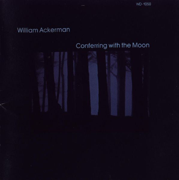 William Ackerman : Conferring With The Moon (Album,Reissue)
